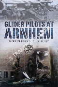 Book cover of Glider Pilots at Arnhem by PETERS, Mike & BUIST, Luuk
